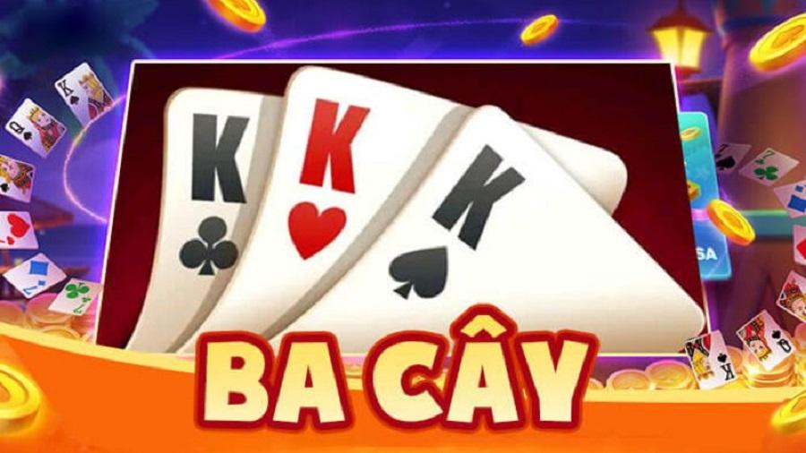 Ba cây là game bài Thabet ăn khách hiện nay