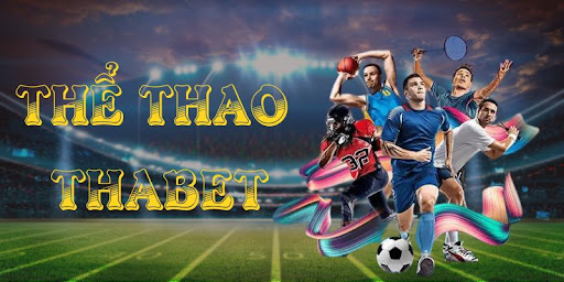 Cược thể thao Thabet mang đến tỷ lệ trả thưởng cao cho người chơi
